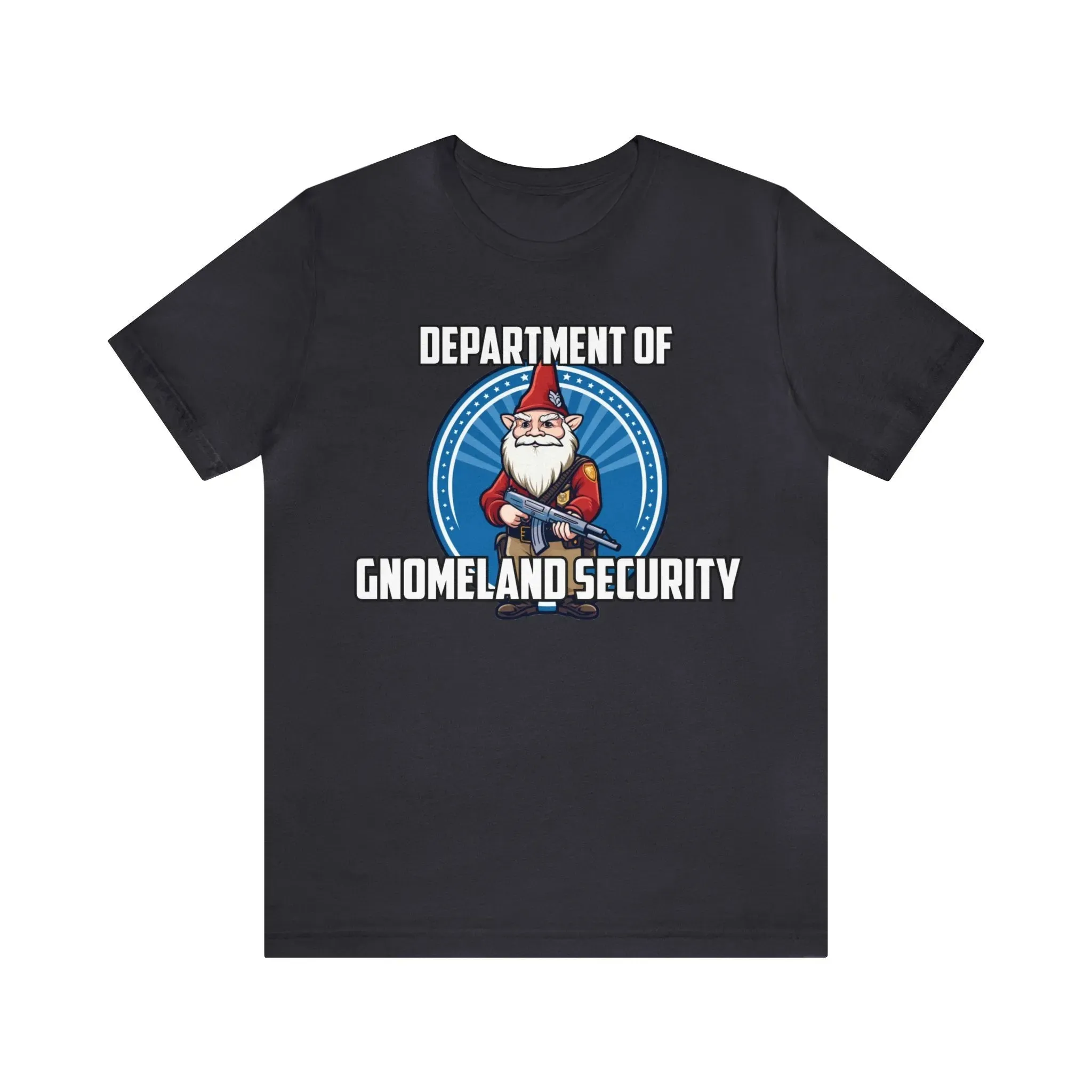 Department of Gnomeland Security T-Shirt