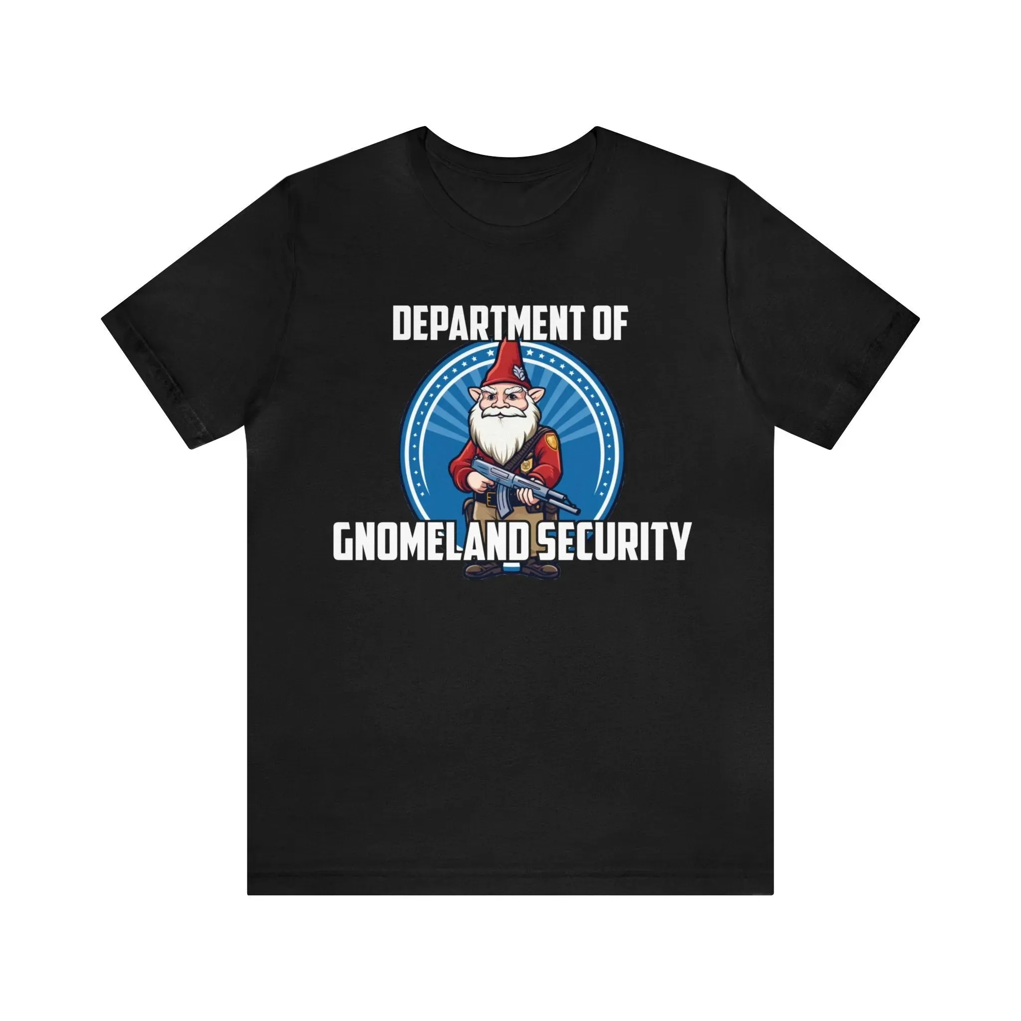 Department of Gnomeland Security T-Shirt